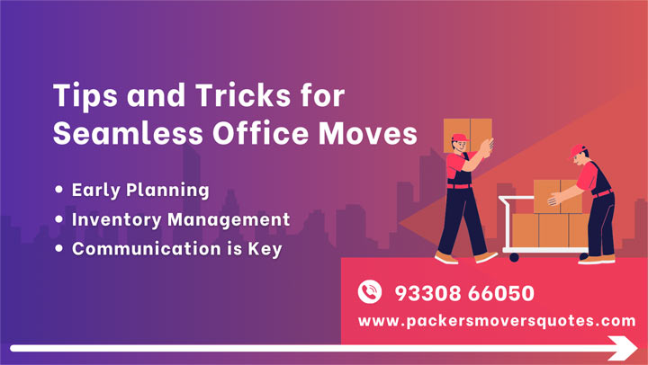 Tips and Tricks for Seamless Office Moves